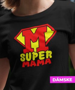 38-01-001c-tricko-s-potlacou-supermama-mamicky-den-matiek-rodina-laska