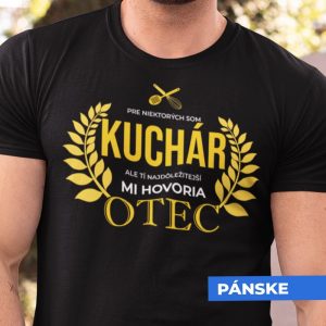 Tričko s potlačou OTEC KUCHÁR