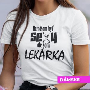 Tričko s potlačou SEXY LEKÁRKA