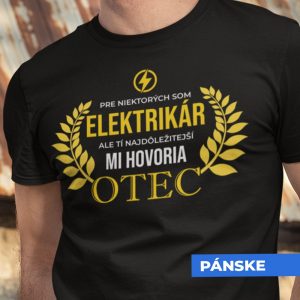 Tričko s potlačou OTEC ELEKTRIKÁR