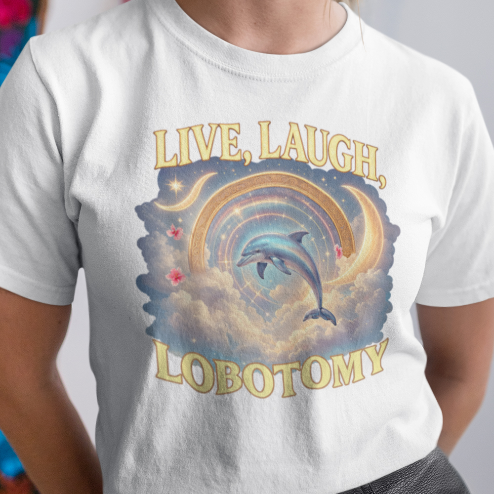 83-046b-tricko-s-potlacou-live-laugh-lobotomy-vtipne-tik-tok-italian-brainrot-taliansky-brainrot-social-media-gen-alpha-srandovne-vtipne-tricko