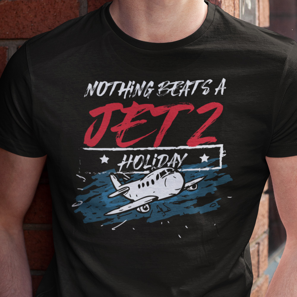 02-182c-tricko-s-potlacou-nothing-beats-a-jet-2-holiday-2-vtipne-srandovne-vtipne-tricko