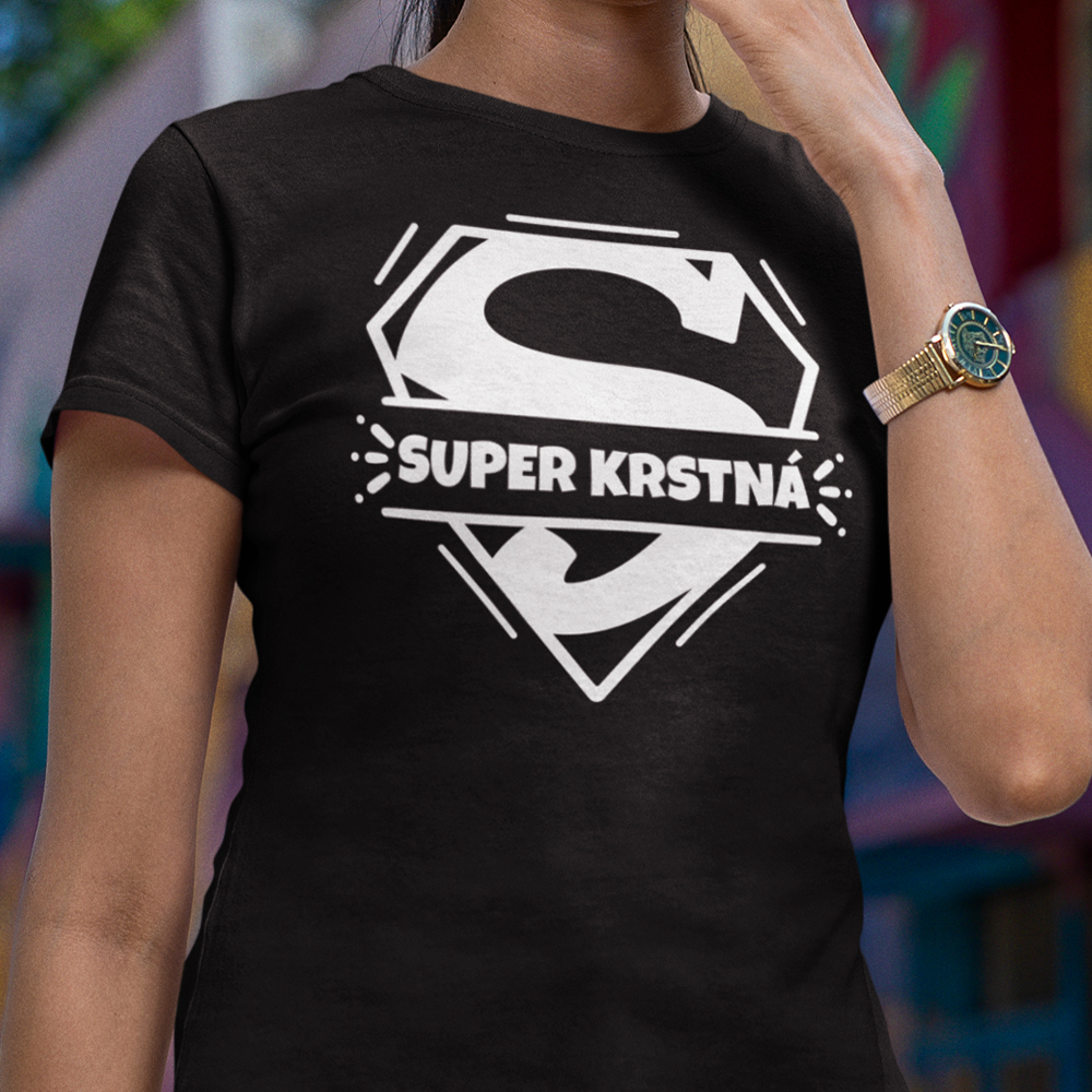 38-12-010c-tricko-s-potlacou-super-krstna-rodinne-tricka-s-potlacou-matka-pre-mamu-otca-deti-spolocne-rodina-family-priatelia